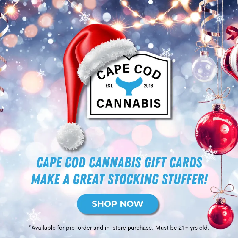 Cape Cod Cannabis Gift Cards make a great stocking stuffer!!