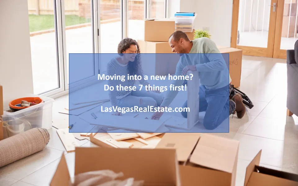 a couple in a room that has a lot of boxes, in the middle of the image, the words "moving to a new home? do these things first" are written - lasvegasrealestate.com