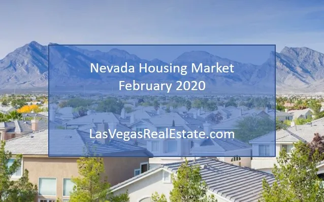an aerial view of a housing in nevada, the words "nevada housing market februrary 2020" is written in the middle - LasVegasRealEstate.com