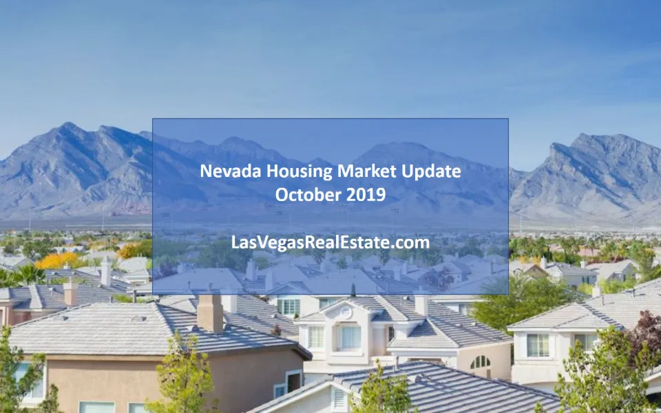 an aerial view of a housing area and a mountain, in the middle the words "nevada housing market update october 2019" is written - lasvegasrealestate.com