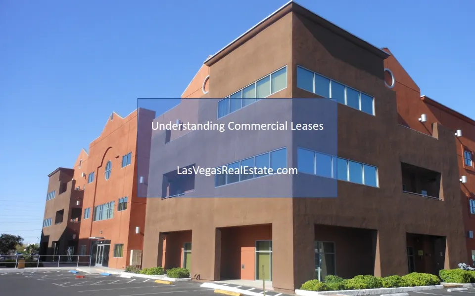Understanding Commercial Leases - LasVegasRealEstate.com